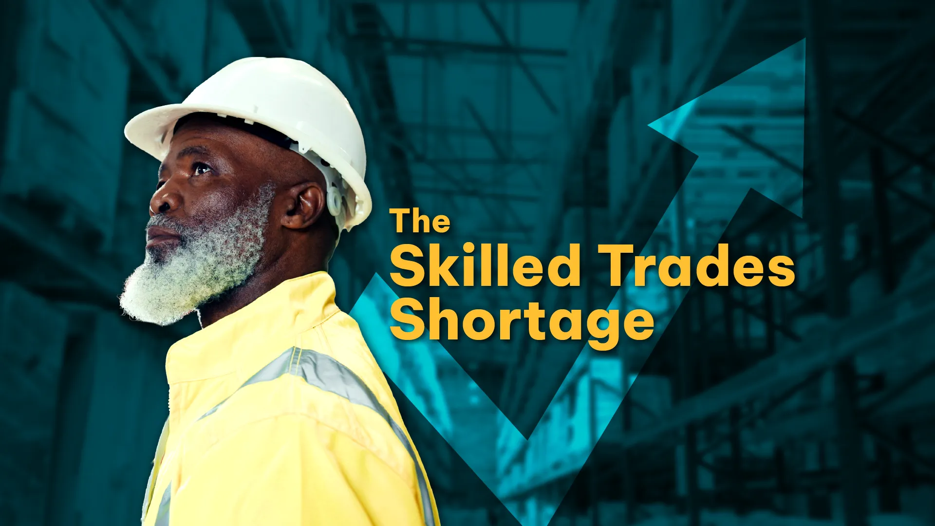 The Skilled Trades Shortage